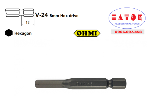 OHMI V-24X H10x70 Mũi vặn vít ổ lục giác / Screw Driver Bits V-24 8mm Hex drive Hexagon
