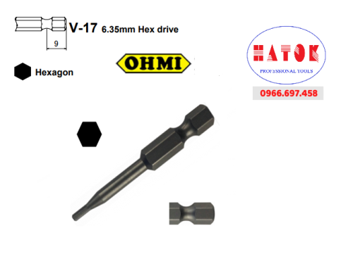 V-17X H4x7x50 OHMI Mũi vặn vít ổ lục giác / Screw Driver Bits V-17 6.35mm Hex drive Hexagon